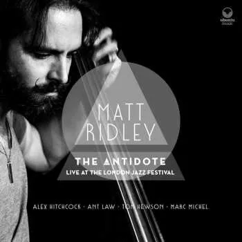 Zahraniční hudba CD Matt Ridley: Antidote: Live At The London Jazz Festival 2023