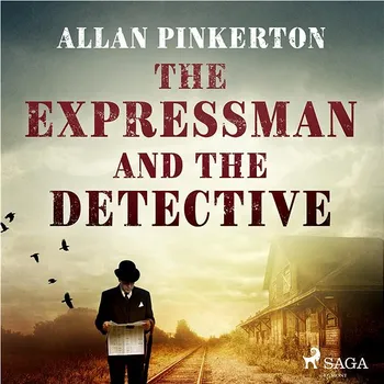 The Expressman and the Detective Audiokniha