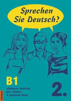 Německý jazyk Sprechen Sie Deutsch 2: Kniha pro studenty - Doris Dusilová (2013, brožovaná)