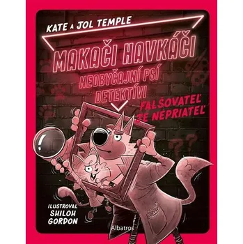 Kniha Makači-Havkáči. Neobyčajní psí detektívi 2 - Kate Temple (E-Kniha)