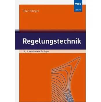 Regelungstechnik - Föllinger, Otto [DE] (2022, Firma, Vde Verlag GmbH)