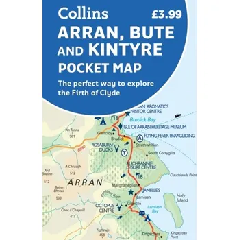 Populárně naučná literatura pro dospělé Arran, Bute and Kintyre Pocket Map - Collins Maps