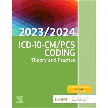 Cizojazyčná kniha ICD-10-CM/PCS Coding: Theory and Practice, 2023/2024 Edition - Elsevier Inc