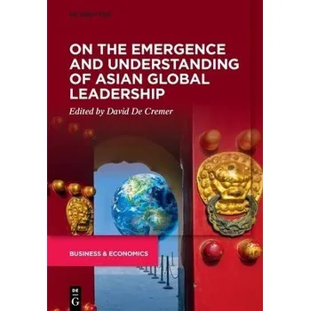 Cizojazyčná kniha On the Emergence and Understanding of Asian Global Leadership