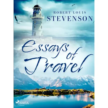 Kniha Essays of Travel - Robert Louis Stevenson