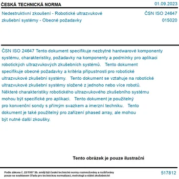 ČSN ISO 24647 - Nedestruktivní zkoušení - Robotické ultrazvukové zkušební systémy - Obecné požadavky - Tisk