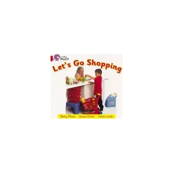 Učebnice Let''s Go Shopping - Moon, Betty