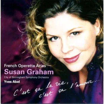 Zahraniční hudba Susan Graham, City Of Birmingham Symphony Orchestra, Yves Abel - French Operetta Arias (CD, 0927421062/M)
