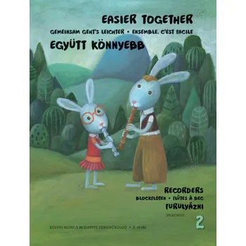 Easier Together 2 / snadná dueta pro dvě zobcové flétny