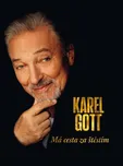 Má cesta za štěstím - Karel Gott (2021,…