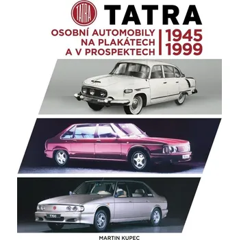 Tatra: Osobní automobily na plakátech a…