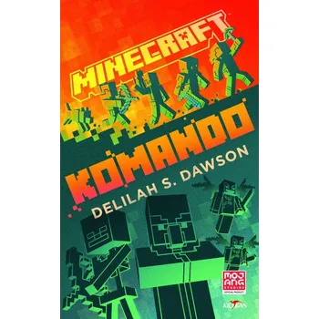 Minecraft Komando - Delilah Dawson