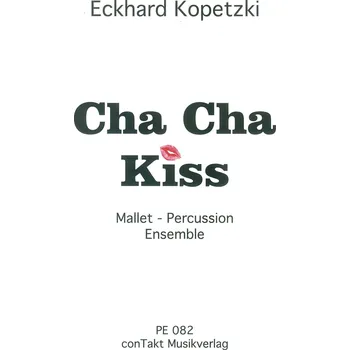 Cha Cha Kiss / soubor bicích a perkusních nástrojů (6-7 hráčů)