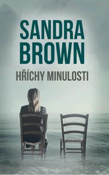 Hříchy minulosti - Sandra Brown (2023, pevná)