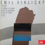 Za horama, za lesama... - Emil Viklický…