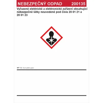 Nebezpečný odpad 200135 -	Vyřazené elektrické a elektronické zařízení ..... Samolepka PVC A6 (148 x 105 mm)