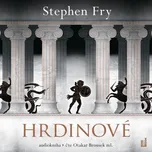 Hrdinové - Stephen Fry (čte Otakar…