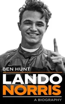 Literární biografie Lando Norris: A Biography - Ben Hunt [EN] (2023, brožovaná)