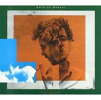 Zahraniční hudba CD Antoine Henaut: Pas Defaut 2020