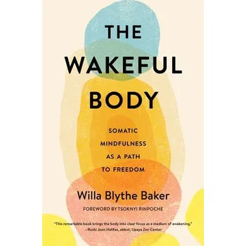 Cizojazyčná kniha Wakeful Body - Baker, Willa Blythe