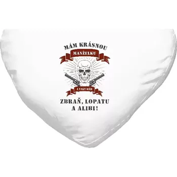 Polštář Polštář srdce 40x35 cm Mám krásnou manželku, a taky zbraň, lopatu a alibi