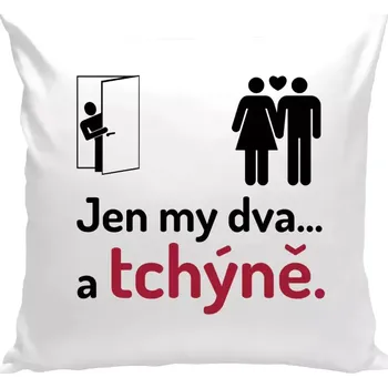 Polštář Polštář bílý 40x40 cm Jen my dva a tchýně