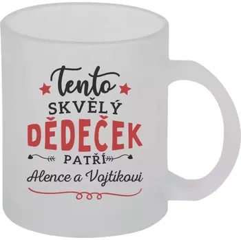 Hrnek 330 ml - skleněný matný Tento skvělý dědeček patří