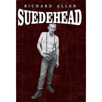 Suedehead - Richard Allen