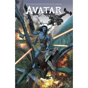 Avatar 2: Temný svět - James Cameron,…