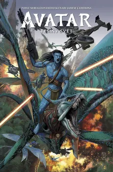 Komiks pro dospělé Avatar 2: Temný svět - James Cameron, Sherri L. Smith (2023, pevná)