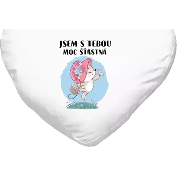 Polštář Polštář srdce 40x35 cm Jsem s tebou moc šťastná