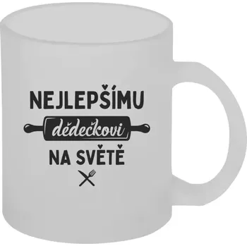 Hrnek 330 ml - skleněný matný Nejlepšímu dědečkovi na světě - váleček