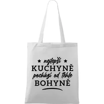 Látková taška Nejlepší kuchyně je od téhle bohyně