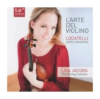 Zahraniční hudba CD Pietro Antonio Locatelli: Violinkonzerte Op.3 Nr.1,2,4 2017