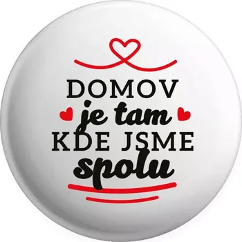 Placka Domov je tam, kde jsme spolu
