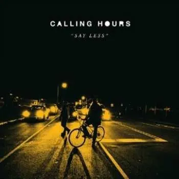 Zahraniční hudba LP Calling Hours: Say Less CLR 2024 Grey Coloured Vinyl