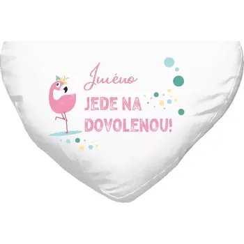 Polštář Polštář srdce 40x35 cm Jméno jede na dovolenou