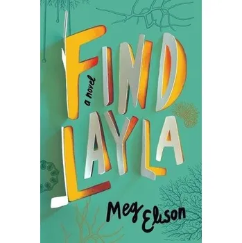 Cizojazyčná kniha Find Layla - Elison, Meg