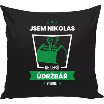 Polštář Polštář černý 40x40 cm Nejlepší v okolí - údržbář