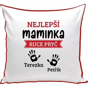 Polštář Polštář barevný 32x32 cm Nejlepší maminka, ruce pryč - 2 děti