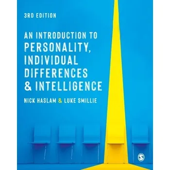 An Introduction to Personality, Individual Differences and Intelligence - Haslam, Nick [EN] (2022, Měkká, SAGE Publications Ltd)