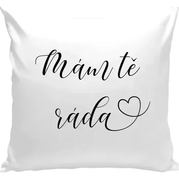 Polštář Polštář bílý 40x40 cm Mám tě ráda srdíčko