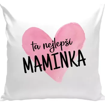Polštář Polštář bílý 40x40 cm Ta nejlepší maminka srdce