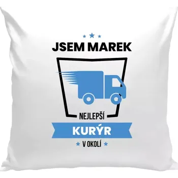 Polštář Polštář pro kurýry - Nejlepší v okolí - kurýr - bílá 40 × 40 cm