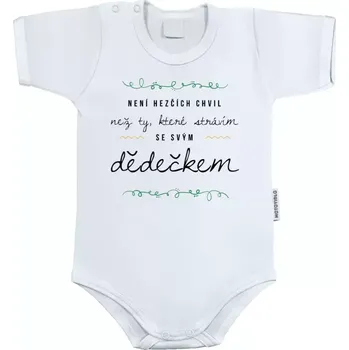 Kojenecký body Dětské body s krátkým rukávem Není hezčích chvil, než ty, které strávím se svým dědečkem