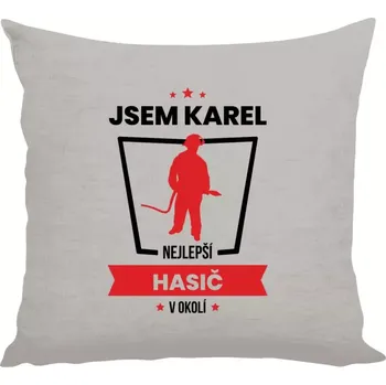 Polštář Polštář lněný 40x40 cm Nejlepší v okolí - hasič