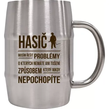 Sklenice Nerezový chladicí půllitr Musím řešit problémy - hasič