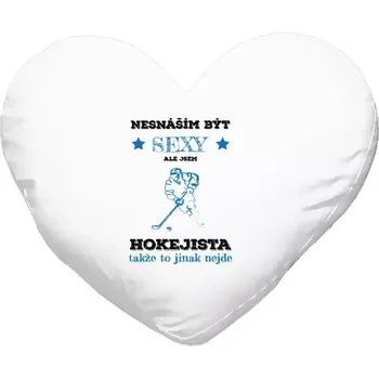 Polštář Polštář srdce 40x35 cm nesnáším být sexy, ale jsem hokejista