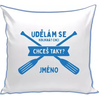 Polštář Polštář barevný 32x32 cm Udělám se kolikrát chci, chceš taky?