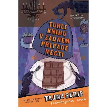 Kniha Tuhle knihu v žádném případě nečti Ekniha